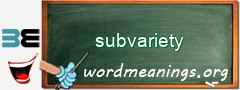 WordMeaning blackboard for subvariety